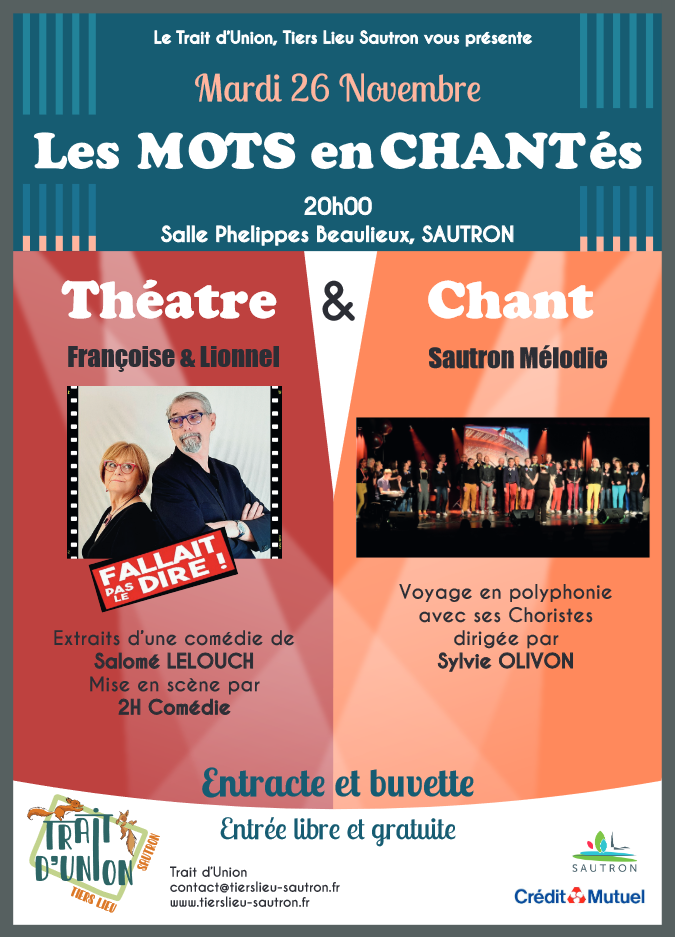 Théâtre et chant "Les Mots en Chantés", mardi 26 novembre 2024 à 20h à Sautron